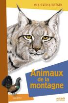 Couverture du livre « Animaux de la montagne » de Julie Delfour aux éditions Milan