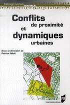Couverture du livre « Conflits de proximité et dynamiques urbaines » de Patrice Mele aux éditions Pu De Rennes