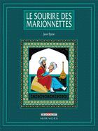 Couverture du livre « Le sourire des marionnettes » de Jean Dytar aux éditions Delcourt