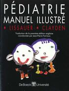 Couverture du livre « Pediatrie. manuel illustre » de Lissauer aux éditions De Boeck