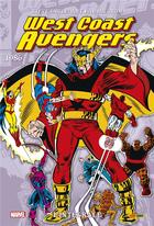 Couverture du livre « West coast Avengers : Intégrale vol.2 : 1986 » de Al Milgrom et Steve Englehart aux éditions Panini