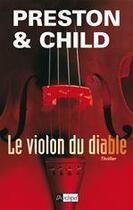 Couverture du livre « Le violon du diable » de Douglas Preston et Lincoln Child aux éditions Archipel