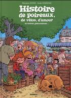 Couverture du livre « Histoire de poireaux, de vélos, d'amour et autres phénomènes... » de Aude Soleilhac et Marzena Sowa aux éditions Bamboo