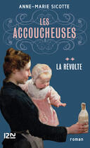 Couverture du livre « Les accoucheuses Tome 2 » de Anne-Marie Sicotte aux éditions 12-21