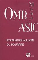 Couverture du livre « Etrangers au coin du pourpre » de Maya Ombasic aux éditions La Passe Du Vent