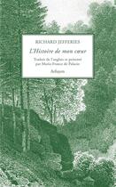 Couverture du livre « L'histoire de mon coeur » de Richard Jefferies aux éditions Arfuyen