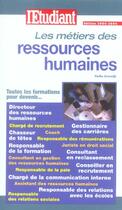 Couverture du livre « Les métiers des ressources humaines » de Nadia Graradji aux éditions L'etudiant