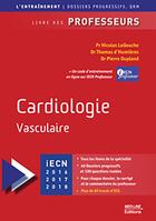 Couverture du livre « Entraînement cardiologie vasculaire » de Nicolas Lellouche et Thomas D' Humieres et Pierre Dupland aux éditions Med-line