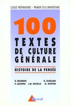 Couverture du livre « 100 textes de culture generale » de Nicolle aux éditions Breal