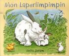 Couverture du livre « Mon laperlimpimpin » de Anita Jeram aux éditions Mijade