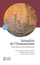 Couverture du livre « Actualite de l'humanisme - libres heritiers de la renaissance » de Cavalieri Marco aux éditions Pu De Louvain