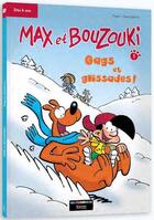 Couverture du livre « Max et Bouzouki T.1 ; gags et glissades » de Falzar et David Evrard aux éditions Kennes Editions