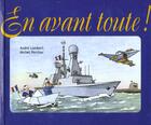 Couverture du livre « En avant toute ! » de Michel Perchoc aux éditions Marines