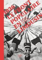 Couverture du livre « Le Front Populaire en Limousin » de  aux éditions Les Ardents Editeurs