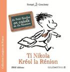 Couverture du livre « Ti Nikola ; kréol la Rénion » de Jean-Jacques Sempe et Rene Goscinny aux éditions Caraibeditions