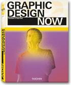 Couverture du livre « Graphic design now » de Charlotte Fiell aux éditions Taschen