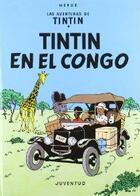 Couverture du livre « Les aventures de Tintin t.2 : Tintin en el Congo » de Herge aux éditions Casterman