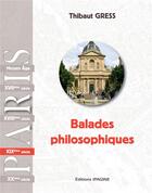 Couverture du livre « Paris: balades philosophiques xixe siecle » de Thibaut Gress aux éditions Ipagine
