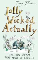 Couverture du livre « Jolly Wicked Actually » de Thorne Tony aux éditions Little Brown Book Group Digital