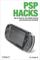 Couverture du livre « PSP Hacks » de C.K. Sample Iii aux éditions O`reilly Media