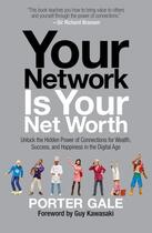 Couverture du livre « Your Network Is Your Net Worth » de Gale Porter aux éditions Atria Books