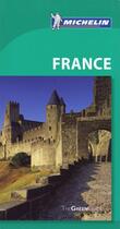 Couverture du livre « Le guide vert ; France » de Collectif Michelin aux éditions Michelin