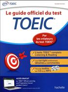 Couverture du livre « Le guide officiel du test TOEIC » de  aux éditions Hachette Education