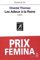 Couverture du livre « Les adieux à la reine » de Chantal Thomas aux éditions Seuil