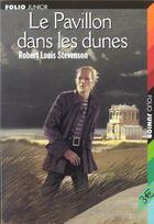 Couverture du livre « Le pavillon dans les dunes » de Robert Louis Stevenson aux éditions Gallimard-jeunesse