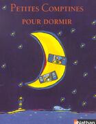 Couverture du livre « Petites Comptines Pour Dormir » de  aux éditions Nathan