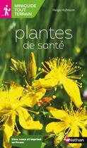 Couverture du livre « Plantes de santé » de Helga Hofmann aux éditions Nathan