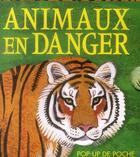 Couverture du livre « Pop-up de poche ; animaux en danger » de Sarah Young aux éditions Casterman