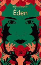 Couverture du livre « Éden » de Rebecca Lighieri aux éditions Ecole Des Loisirs