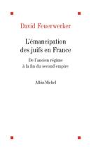 Couverture du livre « L'émancipation des juifs en France » de David Feuerwerker aux éditions Albin Michel