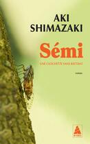 Couverture du livre « Sémi : Une clochette sans battant » de Aki Shimazaki aux éditions Actes Sud