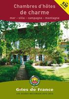 Couverture du livre « Chambres d'hôtes de charme (édition 2015-2016) » de  aux éditions Gites De France