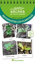 Couverture du livre « Les antisèches de Terre vivante : reconnaître les plantules » de Joseph Chauffrey aux éditions Terre Vivante