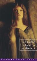Couverture du livre « La demeure des lémures » de Leo Barthe aux éditions La Musardine