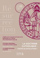 Couverture du livre « Resurrection n°190 : La doctrine Catholique : fixité ou évolution ? » de Pere Gitton aux éditions Premiere Partie