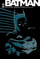 Couverture du livre « Batman - un long Halloween : Intégrale » de Tim Sale et Jeph Loeb aux éditions Urban Comics