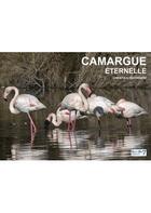 Couverture du livre « Camargue éternelle » de Christian Testaniere aux éditions Nombre 7