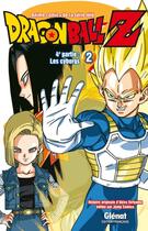 Couverture du livre « Dragon Ball Z - cycle 4 ; les cyborgs Tome 2 » de Akira Toriyama aux éditions Glenat