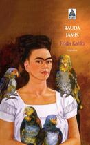 Couverture du livre « Frida Kahlo » de Rauda Jamis aux éditions Actes Sud