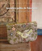 Couverture du livre « Souvenirs quiltés de Yoko Saito ; mon voyage en Suède ; gabarits et dessins inclus » de Yoko Saito aux éditions De Saxe