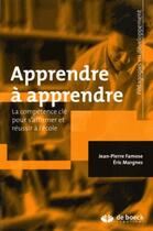 Couverture du livre « Apprendre à apprendre » de Jean-Pierre Famose aux éditions De Boeck Superieur