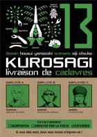 Couverture du livre « Kurosagi ; livraison de cadavres Tome 13 » de Eiji Otsuka et Housui Yamazaki aux éditions Pika