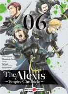 Couverture du livre « The Alexis empire chronicle Tome 6 » de Akamitsu Awamura et Yu Sato aux éditions Bamboo