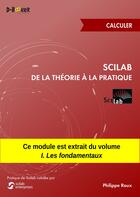 Couverture du livre « Scilab : de la théorie à la pratique ; calculer » de Philippe Roux aux éditions D-booker
