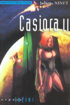 Couverture du livre « Casiora T.2 » de Juliette Ninet aux éditions Florent Massot