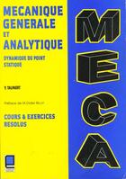 Couverture du livre « Mecanique Generale Et Analytique ; Dynamique Du Point » de Yves Talpaert aux éditions Cepadues